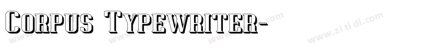 Corpus Typewriter字体转换